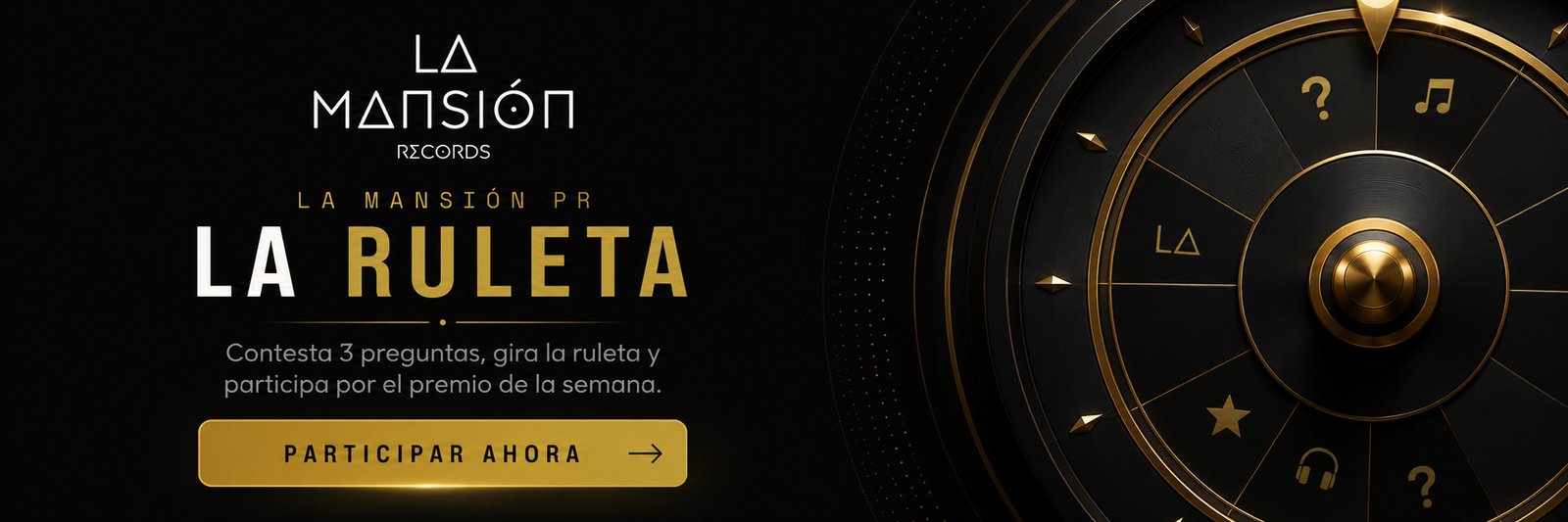La Ruleta — contesta 3 preguntas, gira la ruleta y participa por el premio de la semana